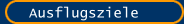 Ausflugsziele